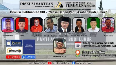 Akan Dibawa Kemana Panti Asuhan Budi Luhur Takengon Aceh Tengah?