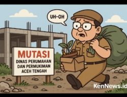 Saatnya Ganti Kadis Perkim Aceh Tengah: Rakyat Butuh Pembangunan, Bukan Proyek Mangkrak
